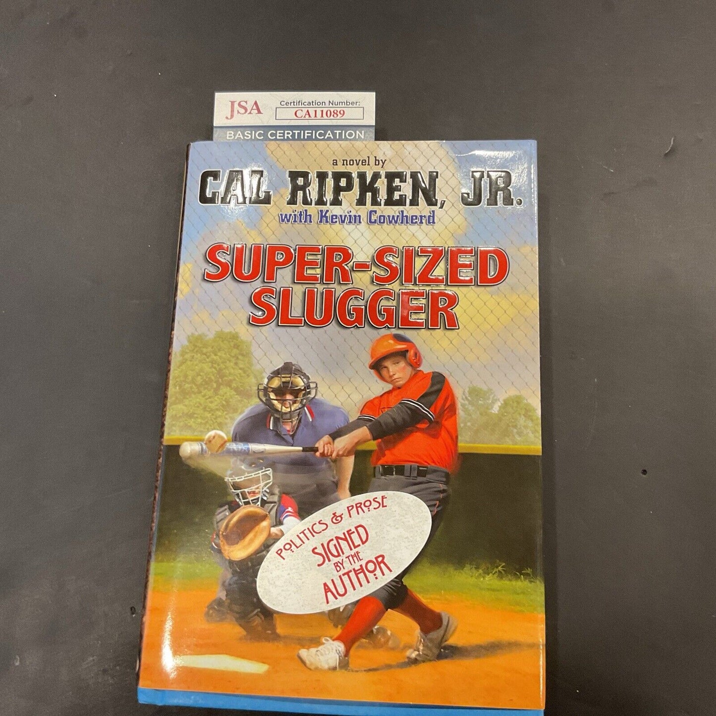Autographed Cal Ripken super size slugger Novel JSA COA