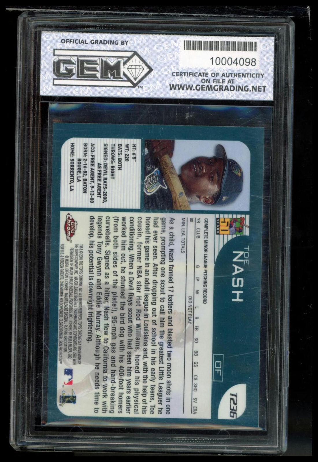 2001 Topps Traded & Rookies #T236 Toe Nash Chrome Other 10