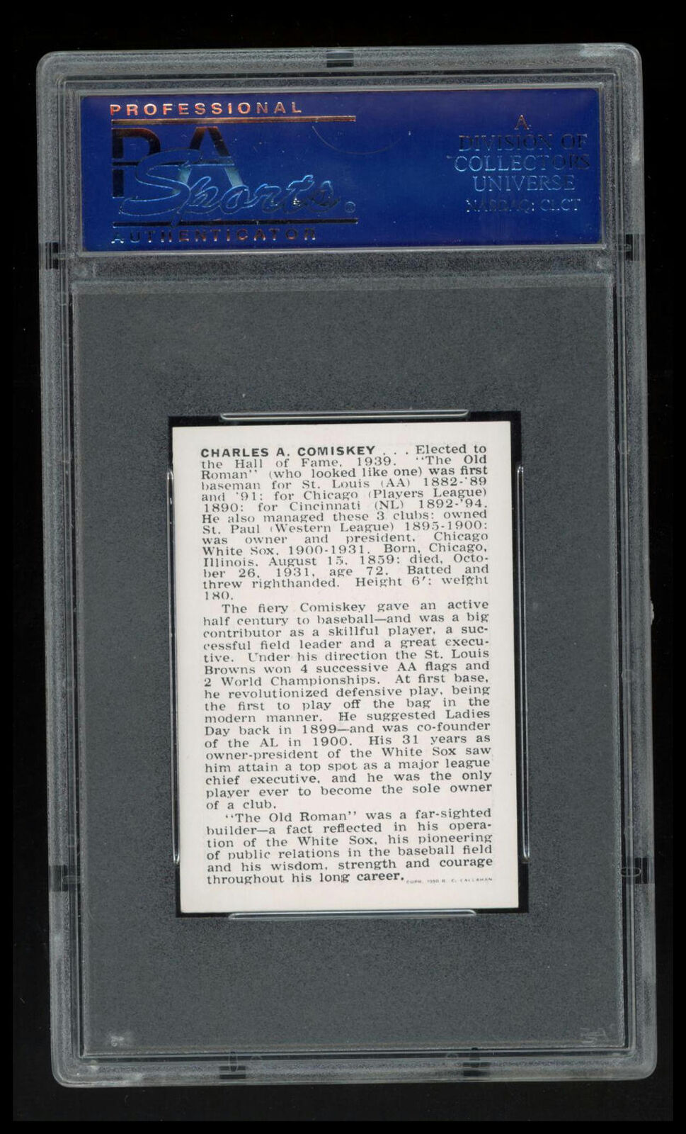 1950 Callahan Hall Of Fame Charles A. Comiskey PSA 7