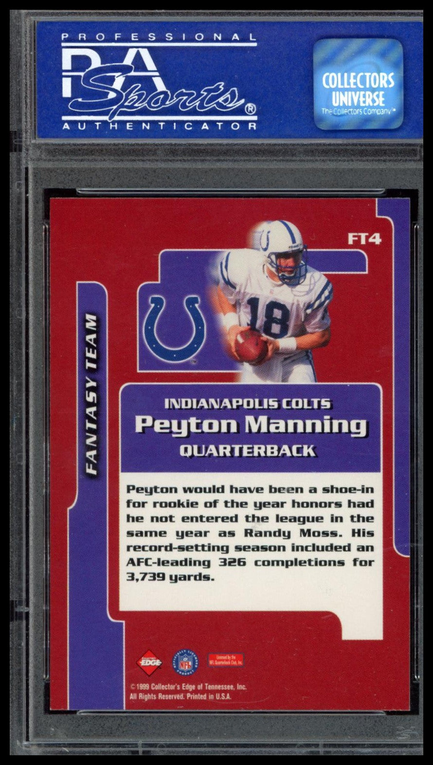 1999 Collector'S Edge Triumph Fantasy Team #FT4 Peyton Manning PSA 8