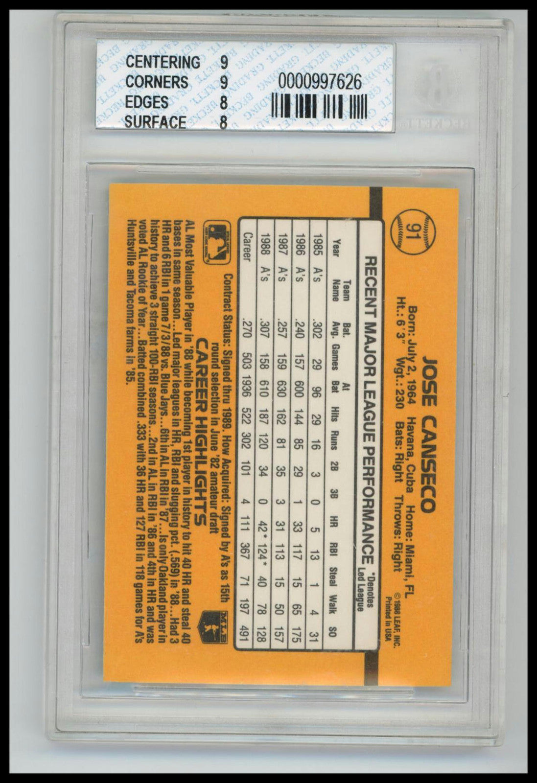 1989 Donruss #91a Jose Canseco BCCG 8