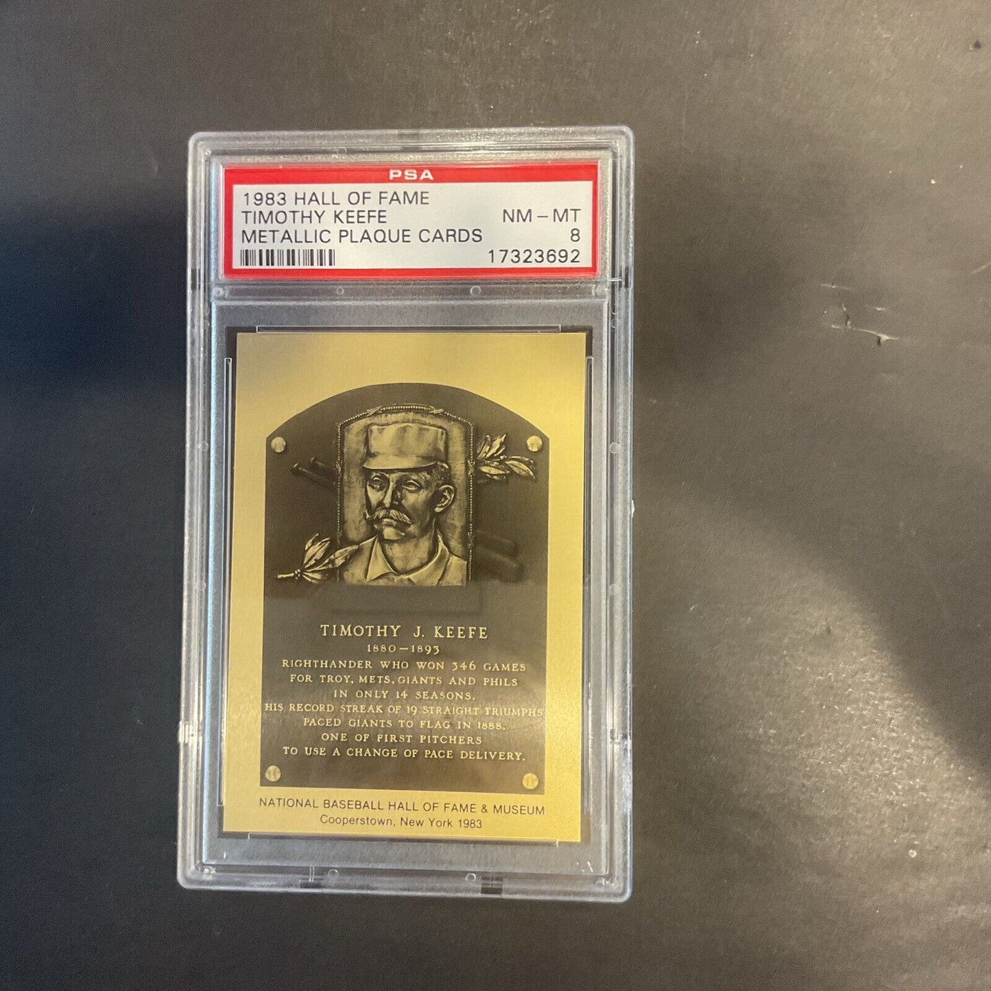 1983 Hall of Fame Timothy Keefe Metallic plaque card PSA8