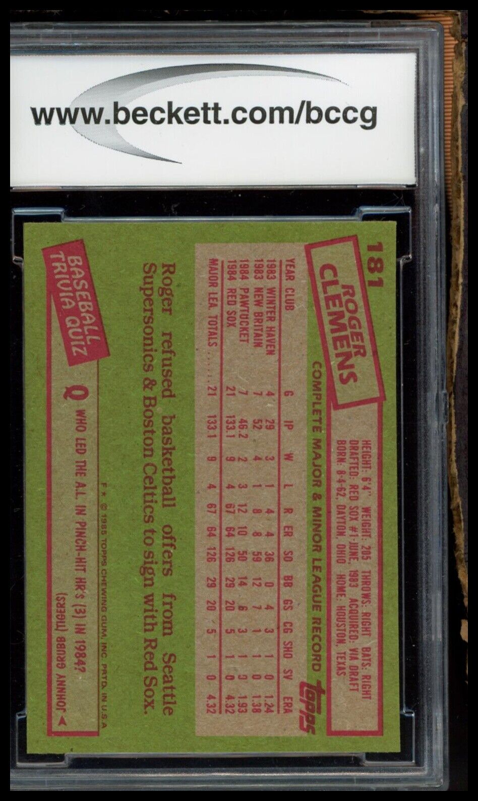 1985 Topps #181 Roger Clemens BCCG 8