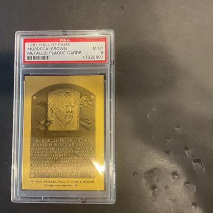 1981 Hall of Fame Mordecai Brown metallic Plaque Card PSA 9