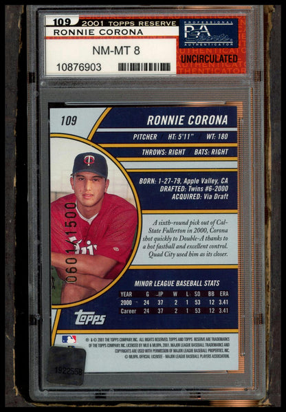 2001 Topps Reserve #109 Ronnie Corona PSA 8 #/1500