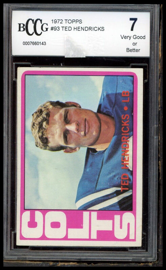 1972 Topps #93 Ted Hendricks BCCG 7