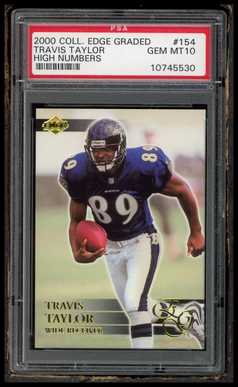 2000 Collector'S Edge Graded #154 Travis Taylor High Numbers PSA 10