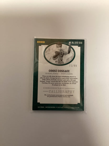 Panini chronicle calligraphy goose Gossage worn material and signature card