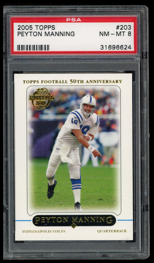 2005 Topps #203 Peyton Manning PSA 8