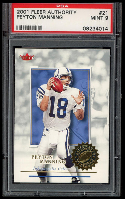 2001 Fleer Authority #21 Peyton Manning PSA 9