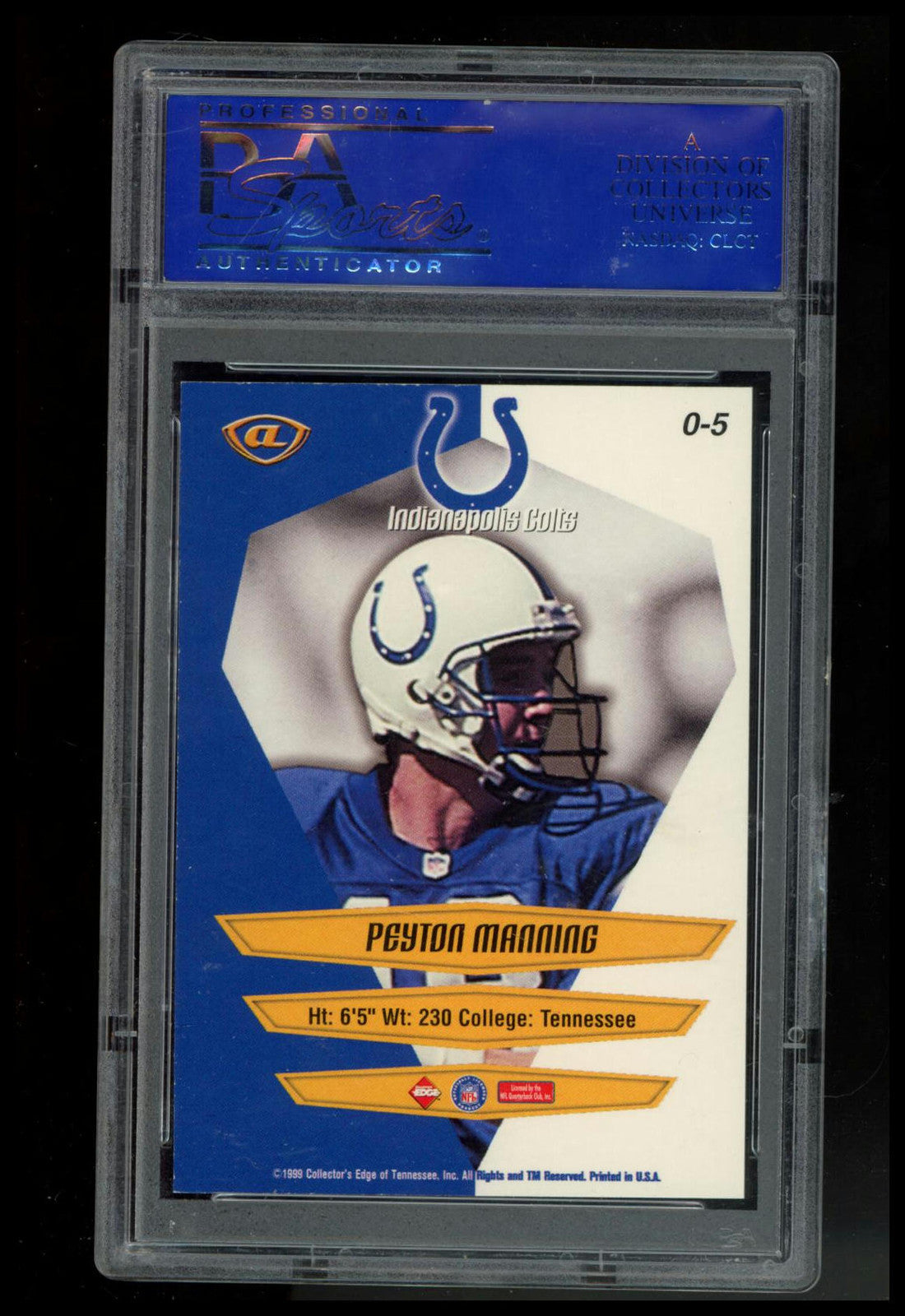 1999 Collector'S Edge Advantage Overture #O-5 Peyton Manning Overture PSA 8