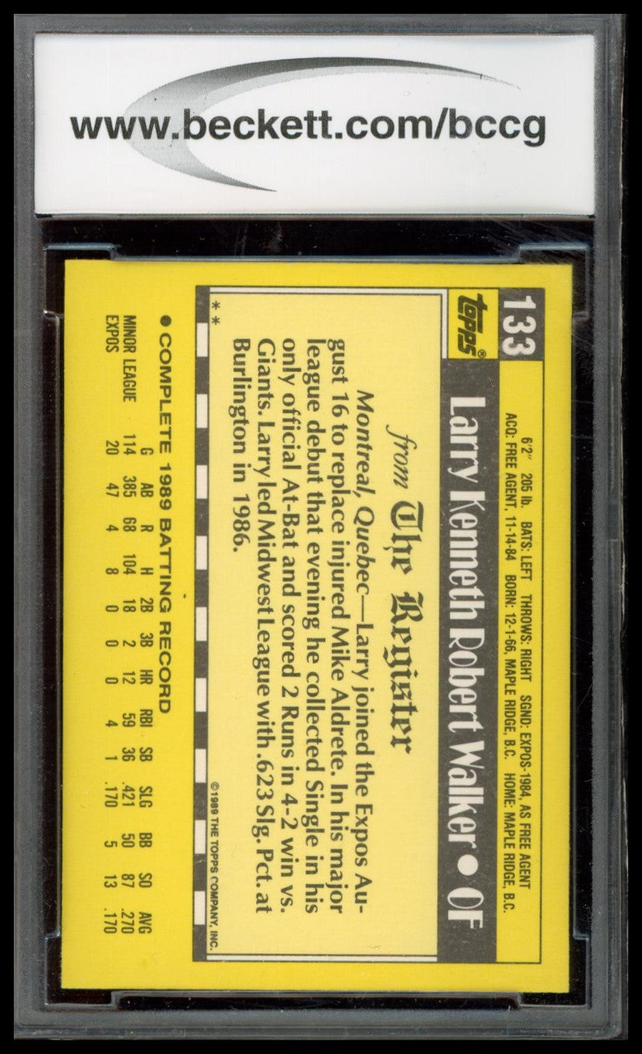 1990 Topps Major League Debut 1989 #133 Larry Walker BCCG 10