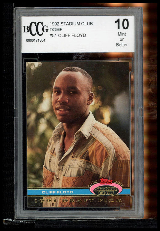 1992 Stadium Club Dome #51 Cliff Floyd BCCG 10