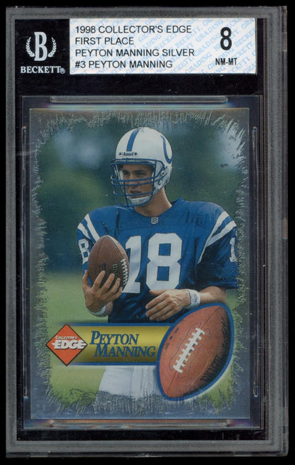 1998 Collector's Edge First Place Peyton Manning Silver Border BGS 8