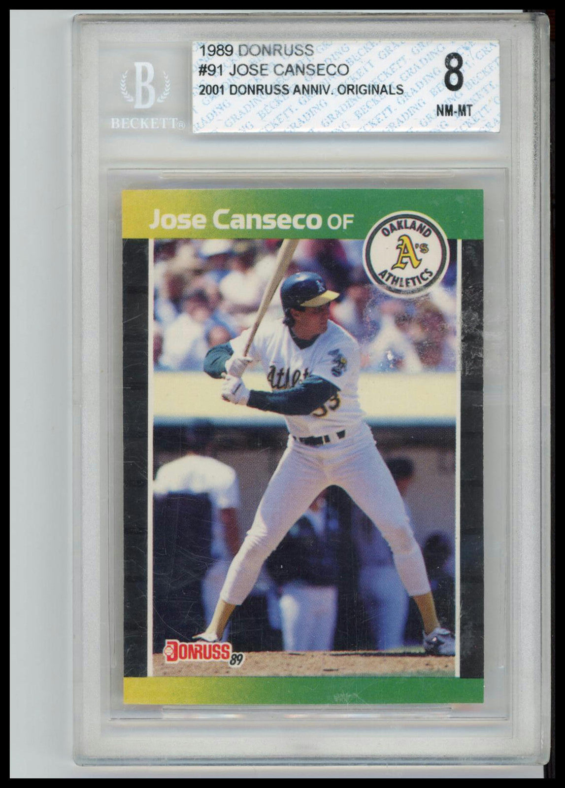1989 Donruss #91a Jose Canseco BCCG 8