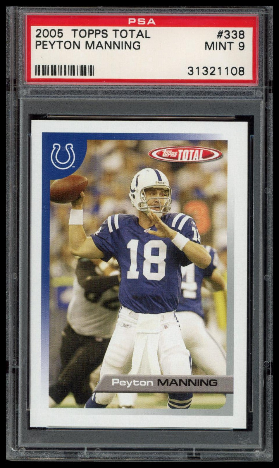 2005 Topps Total #338 Peyton Manning PSA 9